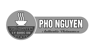 PHO NGUYEN AUTHENTIC VIETNAMESE PHO NGUYEN LY QUOC SU AUTHENTIC VIETNAMESE
