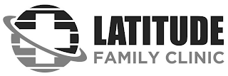 LATITUDE FAMILY CLINIC