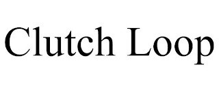 CLUTCH LOOP