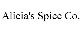 ALICIA'S SPICE CO.