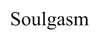 SOULGASM