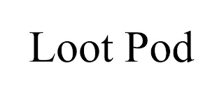 LOOT POD