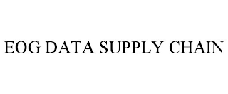 EOG DATA SUPPLY CHAIN