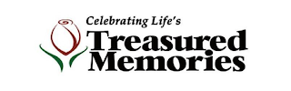 CELEBRATING LIFE'S TREASURED MEMORIES