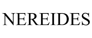 NEREIDES