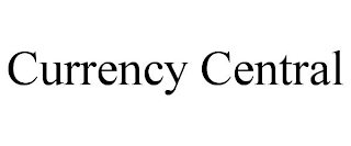 CURRENCY CENTRAL
