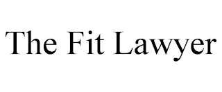 THE FIT LAWYER