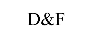 D&F