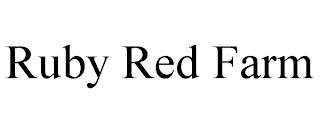 RUBY RED FARM