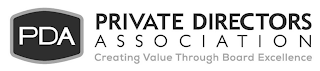 PDA PRIVATE DIRECTORS ASSOCIATION CREATING VALUE THROUGH BOARD EXCELLENCE