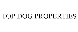 TOP DOG PROPERTIES