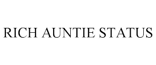 RICH AUNTIE STATUS