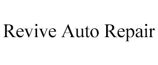 REVIVE AUTO REPAIR