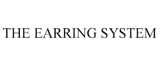 THE EARRING SYSTEM