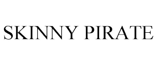 SKINNY PIRATE