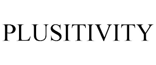 PLUSITIVITY