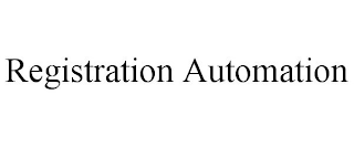 REGISTRATION AUTOMATION