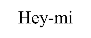 HEY-MI