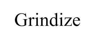 GRINDIZE