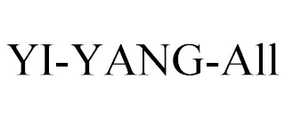 YI-YANG-ALL