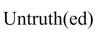 UNTRUTH(ED)