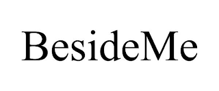 BESIDEME