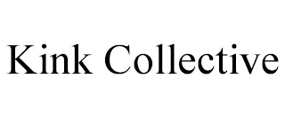 KINK COLLECTIVE