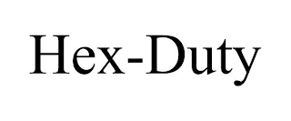 HEX-DUTY
