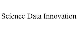 SCIENCE DATA INNOVATION