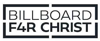 BILLBOARD F4R CHRIST