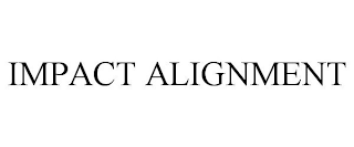 IMPACT ALIGNMENT