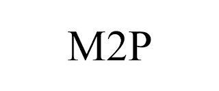 M2P