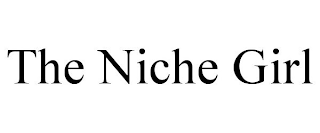 THE NICHE GIRL