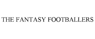 THE FANTASY FOOTBALLERS