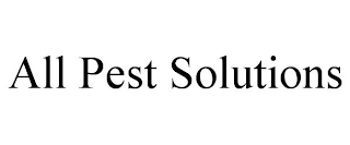 ALL PEST SOLUTIONS