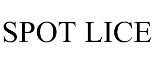 SPOT LICE