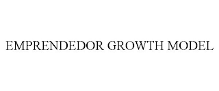 EMPRENDEDOR GROWTH MODEL