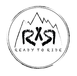 R X R READY TO RIDE