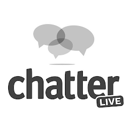 CHATTER LIVE