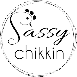 SASSY CHIKKIN