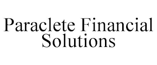 PARACLETE FINANCIAL SOLUTIONS