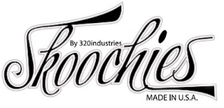 BY 320INDUSTRIES SKOOCHIES MADE IN U.S.A
