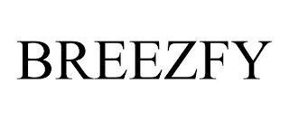 BREEZFY