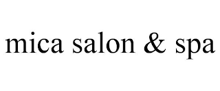 MICA SALON & SPA