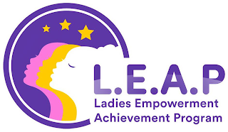 L.E.A.P. LADIES EMPOWERMENT ACHIEVEMENT PROGRAM