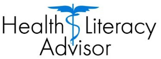 HEALTH LITERACY ADVISOR