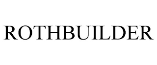 ROTHBUILDER