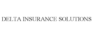 DELTA INSURANCE SOLUTIONS