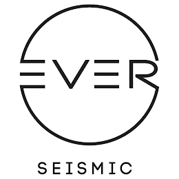 EVER SEISMIC