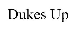 DUKES UP